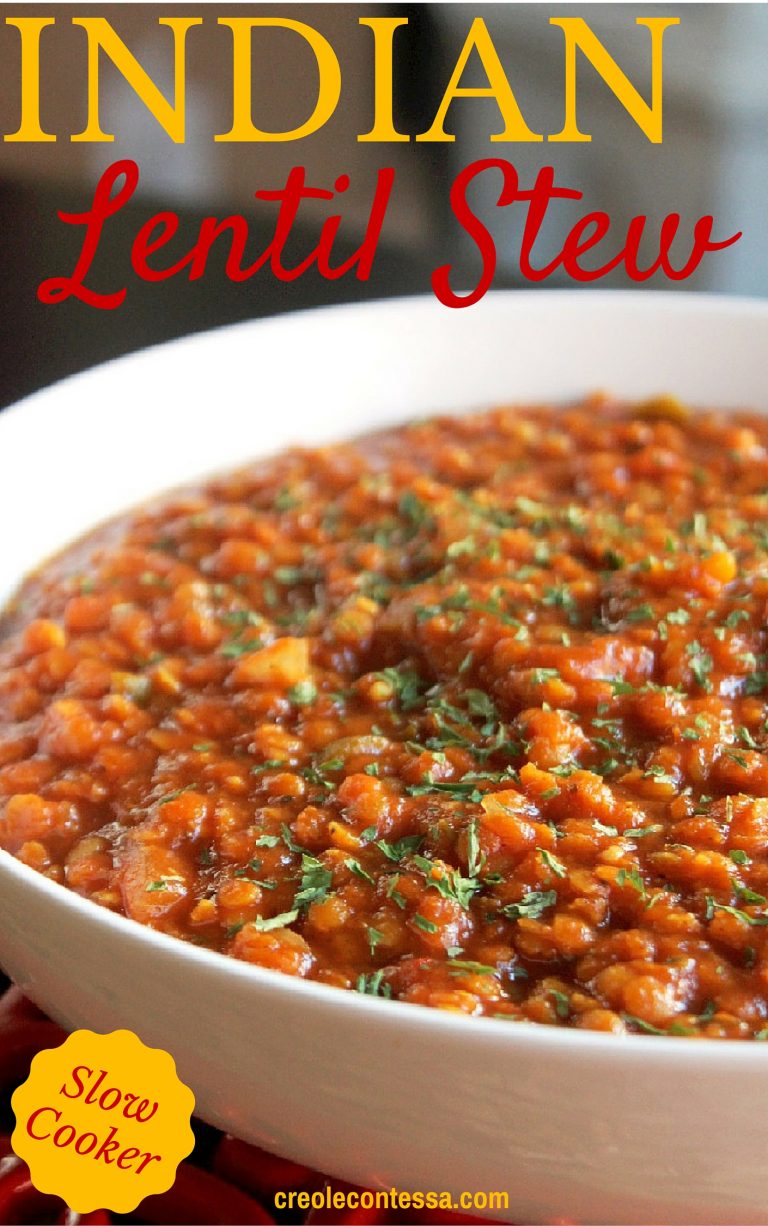 Slow Cooker Indian Lentil Stew Creole Contessa