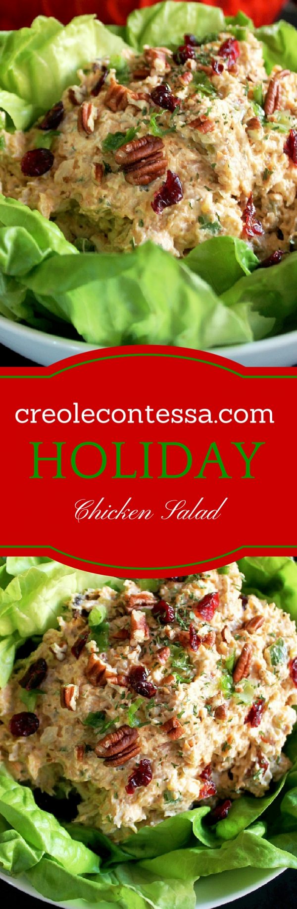 Holiday Chicken Salad with Pecans and Cranberries Creole Contessa