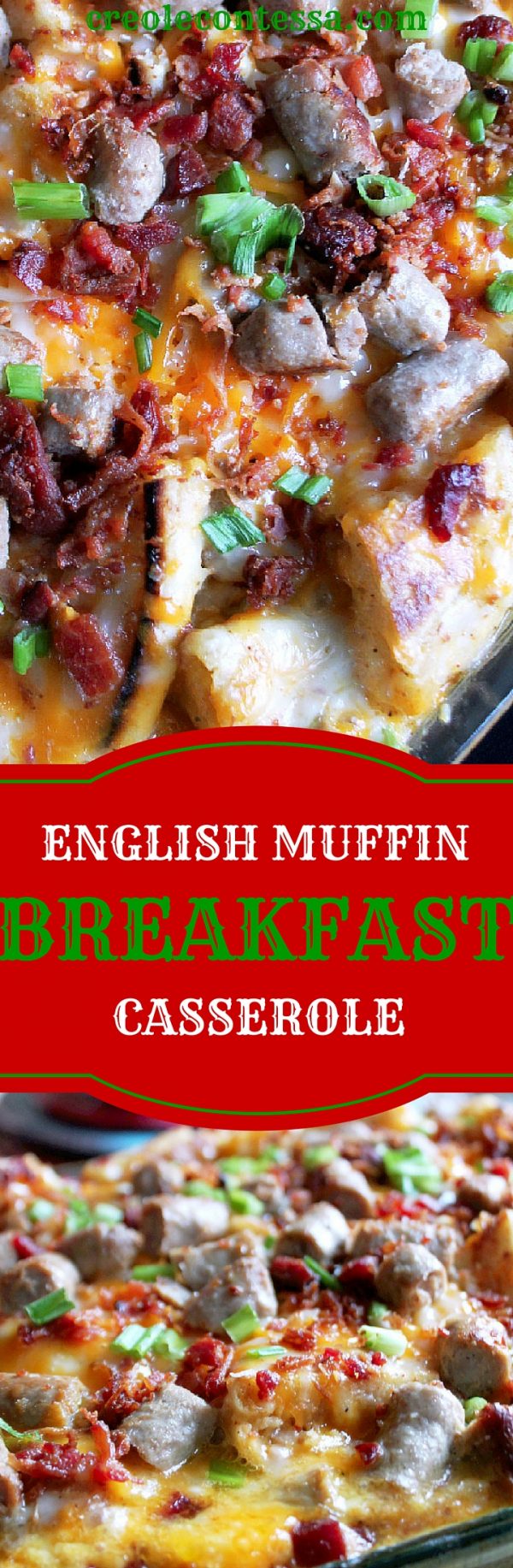 English Muffin Breakfast Casserole Creole Contessa