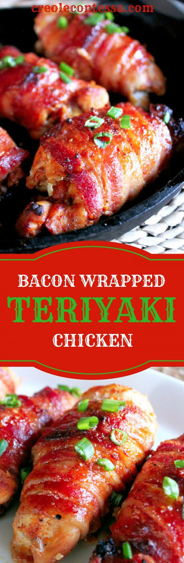 Bacon Wrapped Teriyaki Chicken with Kikkoman Creole Contessa